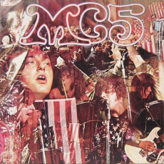 MC5 / KICK OUT THE JAMS (1969) - photo by Joel Brodsky