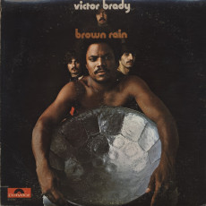 Victor Brady / BROWN RAIN (1970) - photo by Joel Brodsky