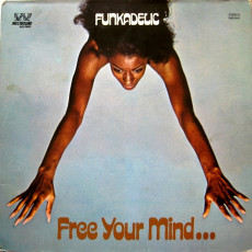 Funkadelic / FREE YOUR MIND AND YOUR ASS WILL FOLLOW (1970) - photo by Joel Brodsky