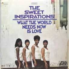 The Sweet Inspirations / WHAT THE WORLD NEEDS NOW IS LOVE (1968) - photo by Alain Dister