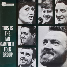 The Ian Campbell Folk Group / THIS IS THE IAN CAMPBELL FOLK GROUP! (1963) - photo by Brian Shuel