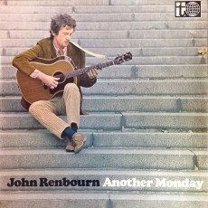 John Renbourn / ANOTHER MONDAY (1967) - photo by John Adams