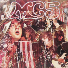 MC5 / KICK OUT THE JAMS (1969) - photo by Joel Brodsky