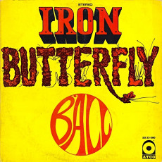 Iron Butterfly / BALL (1969) - photo by Joel Brodsky