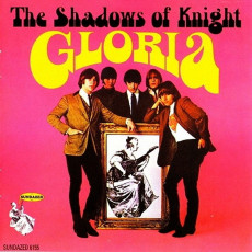 The Shadows Of Knight / GLORIA (1966) - photo by Don Bronstein