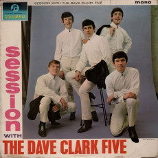 The Dave Clark Five / A SESSION WITH THE DAVE CLARK FIVE (1964) - photo by Bruce Fleming