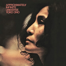 Yoko Ono / APPROXIMATELY INFINITE UNIVERSE (1973) - photo by Bob Gruen