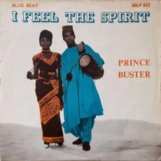 Prince Buster / I FEEL THE SPIRIT (1963) - photo by Dezo Hoffmann