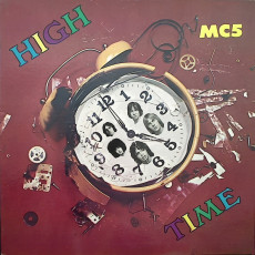 MC5 / HIGH TIME (1971) - photo by Francis Ing