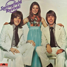 Springfield Revival / SPRINGFIELD REVIVAL (1972) - photo by David Magnus