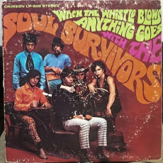 Soul Survivors / WHEN THE WHISTLE BLOWS ANYTHING GOES (1967) - photo by Shelly Roseman