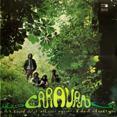 Caravan / IF I COULD DO IT ALL OVER AGAIN (1970) - photo by Richard Bennett Zeff