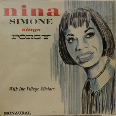Nina Simone / NINA SIMONE WITH THE VILLAGE ALLSTARS - SINGS PORGY (1963)