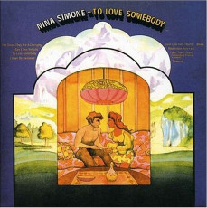 Nina Simone / TO LOVE SOMEBODY (1969)